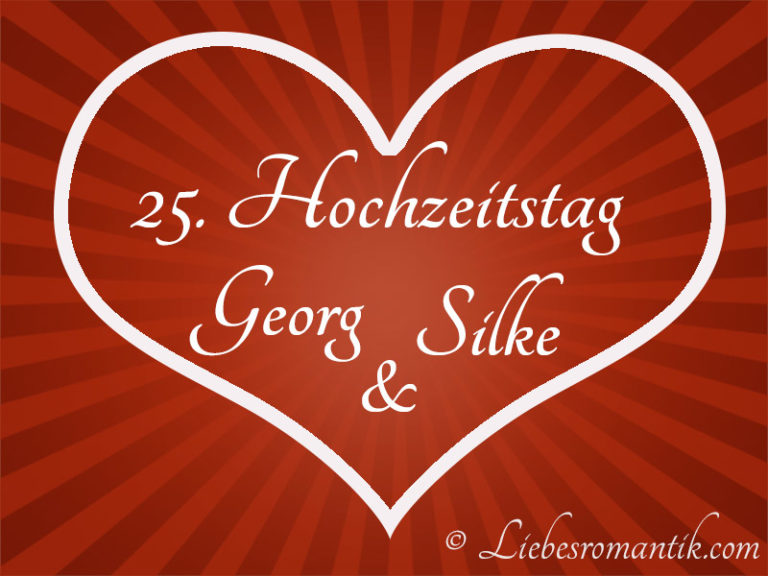 45+ Liebessprueche hochzeitstag , 25.Hochzeitstag Herzen mit Paar Namen Liebesromantik